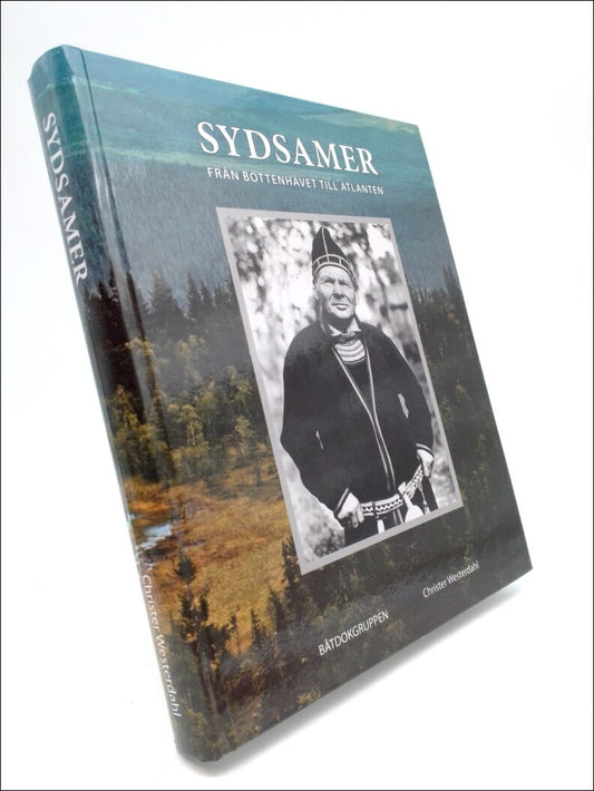 Westerdahl, Christer | Sydsamer : Från bottenhavet till Atlanten [Samer nolaskogs]