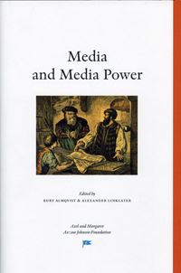 Almqvist, Kurt | Linklater, Alexander [red.] | Media and Media Power