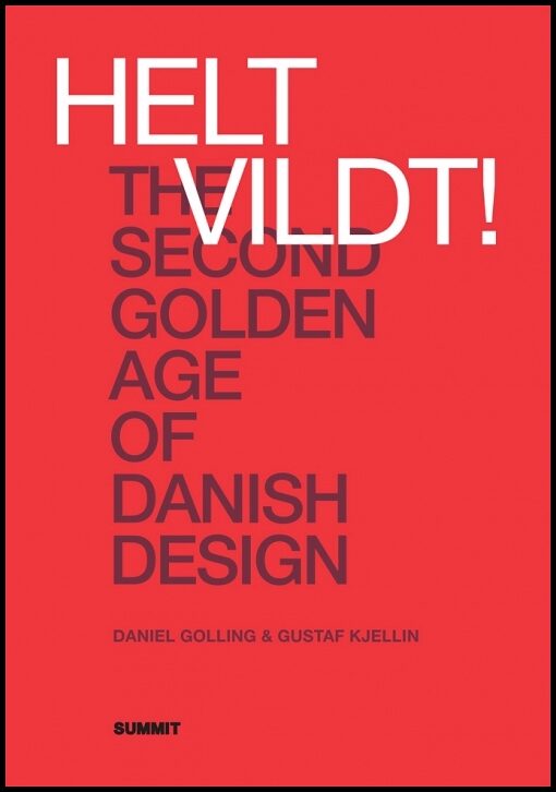 Golling, Daniel| Kjellin, Gustaf | Helt vildt!