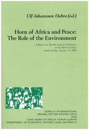 Johansson Dahre, Ulf | Horn of Africa and peace : The role of the environment