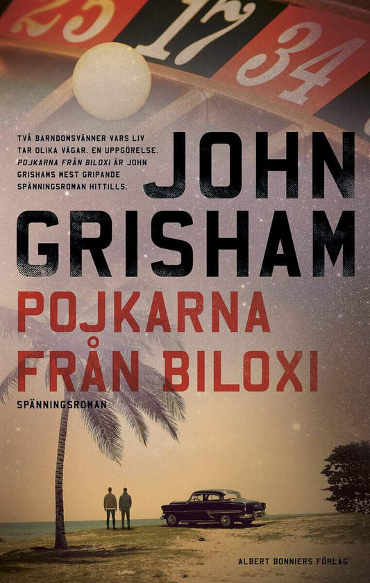 Grisham, John | Pojkarna från Biloxi