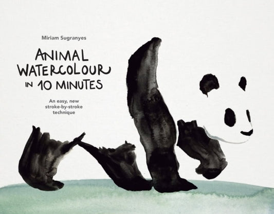 Sugranyes, Miriam | Animal Watercolour in 10 Minutes