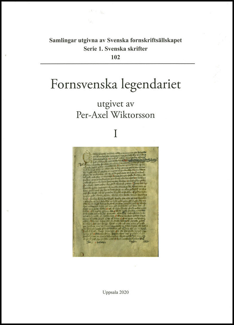 Wiktorsson, Per-Axel [red.] | Fornsvenska legendariet. Vol. I-IV