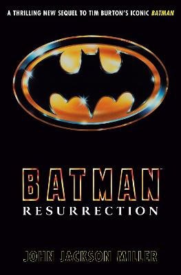 Miller, John Jackson | Batman : Resurrection