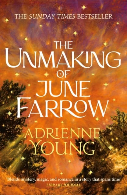 Young, Adrienne | The Unmaking of June Farrow
