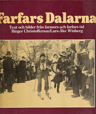 Christofferson, Birger  | Winberg, Lars-Åke | Farfars Dalarna