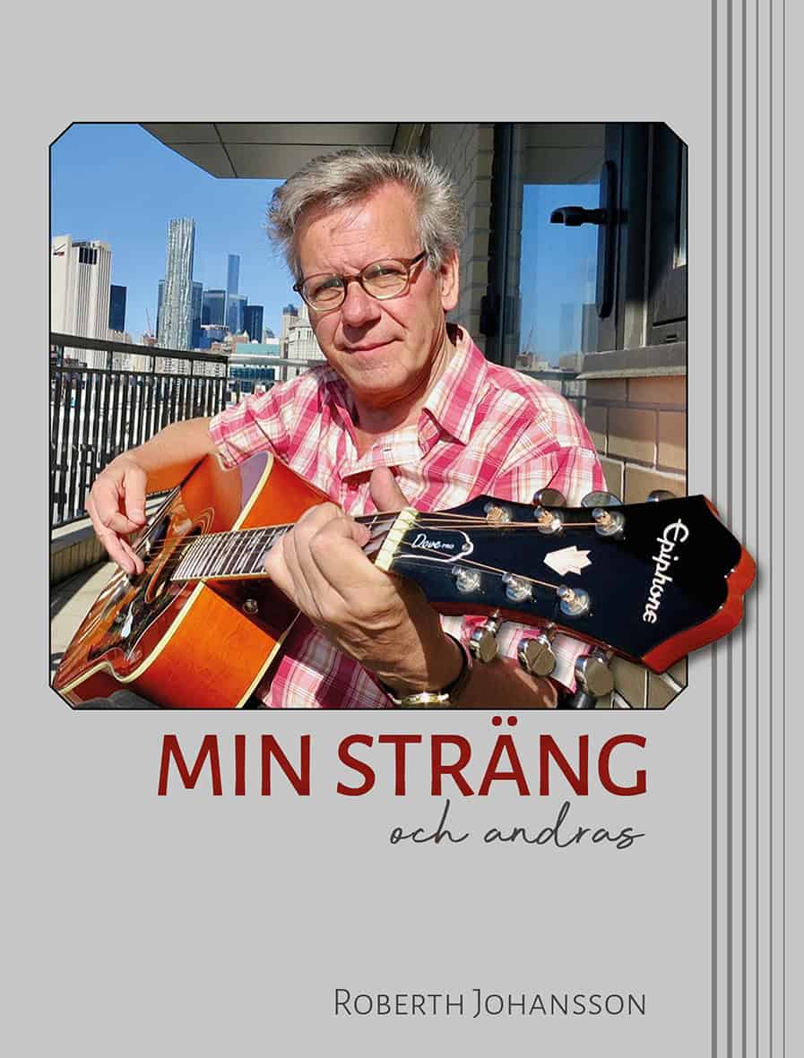 Johansson, Roberth | Min sträng och andras