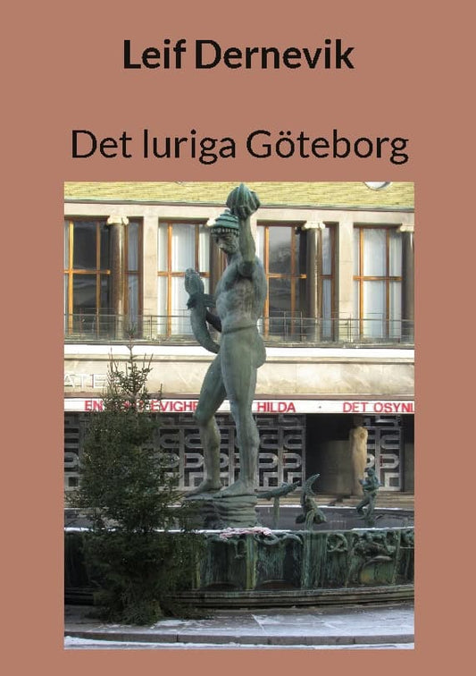 Dernevik, Leif | Det luriga Göteborg