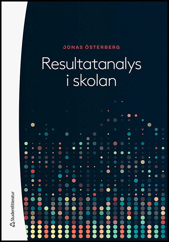 Österberg, Jonas | Resultatanalys i skolan