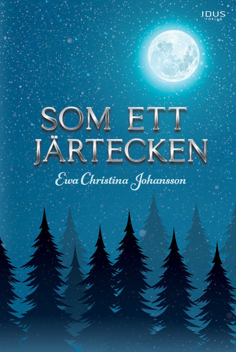 Johansson, Ewa Christina | Som ett järtecken