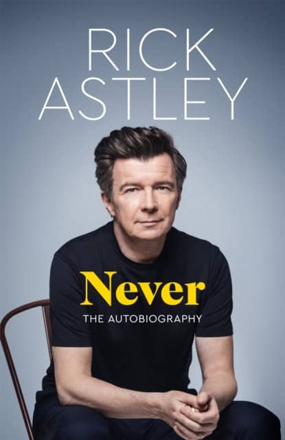 Astley, Rick | Never