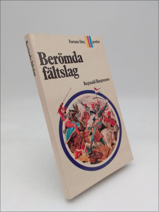 Hargreaves, Reginald | Berömda fältslag