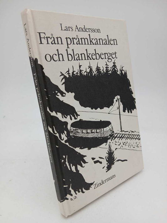 Andersson, Lars | Från pråmkanalen och blankeberget