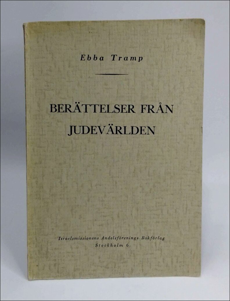 Tramp, Ebba | Berättelser från judevärlden