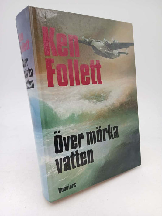 Follett, Ken | Över mörka vatten