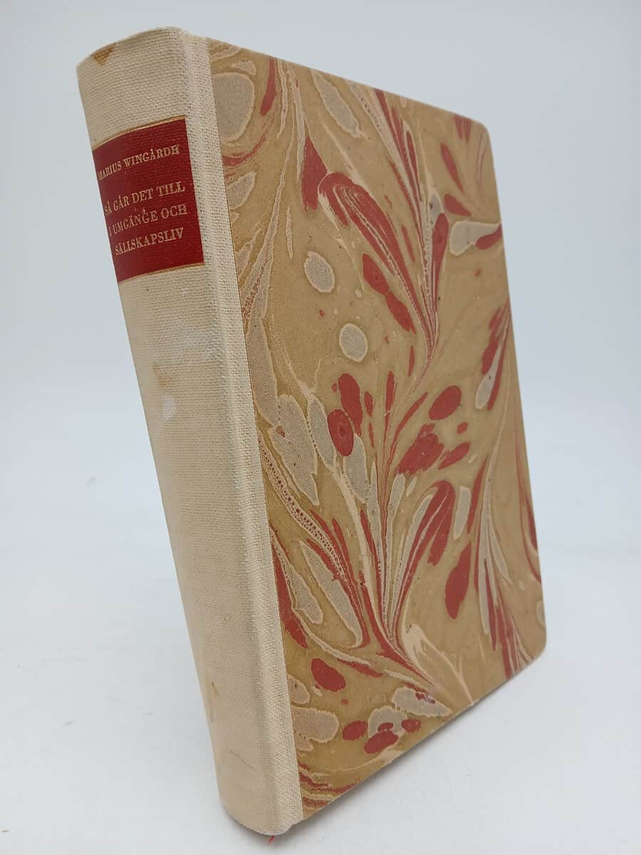 Wingårdh, Marius | Så går det till i umgänge och sällskapsliv