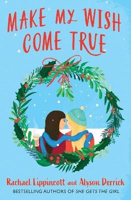Lippincott, Rachael | Make My Wish Come True