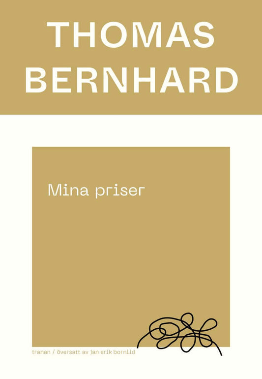 Bernhard, Thomas | Mina priser