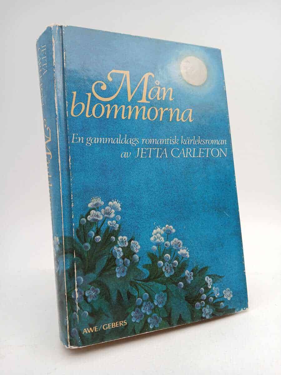 Carleton, Jetta | Månblommorna : En gammaldags romantisk kärleksroman