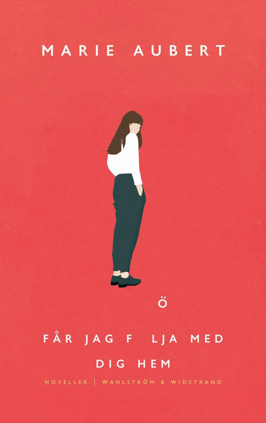 Aubert, Marie | Får jag följa med dig hem