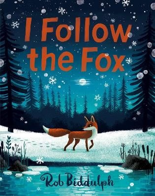 Biddulph, Rob | I Follow The Fox