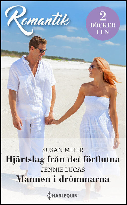 Lucas, Jennie| Meier, Susan | Hjärtslag från det förflutna | Mannen i drömmarna