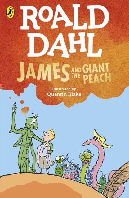 Dahl, Roald | James and the Giant Peach
