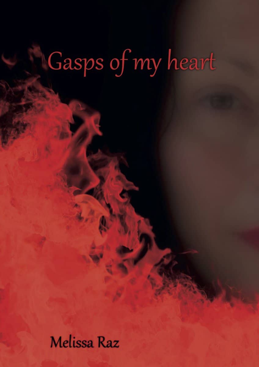 Raz, Melissa | Gasps of my heart