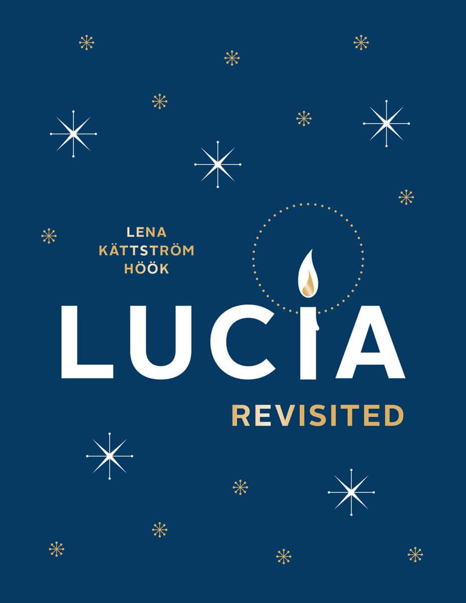 Kättström Höök, Lena | Lucia revisited