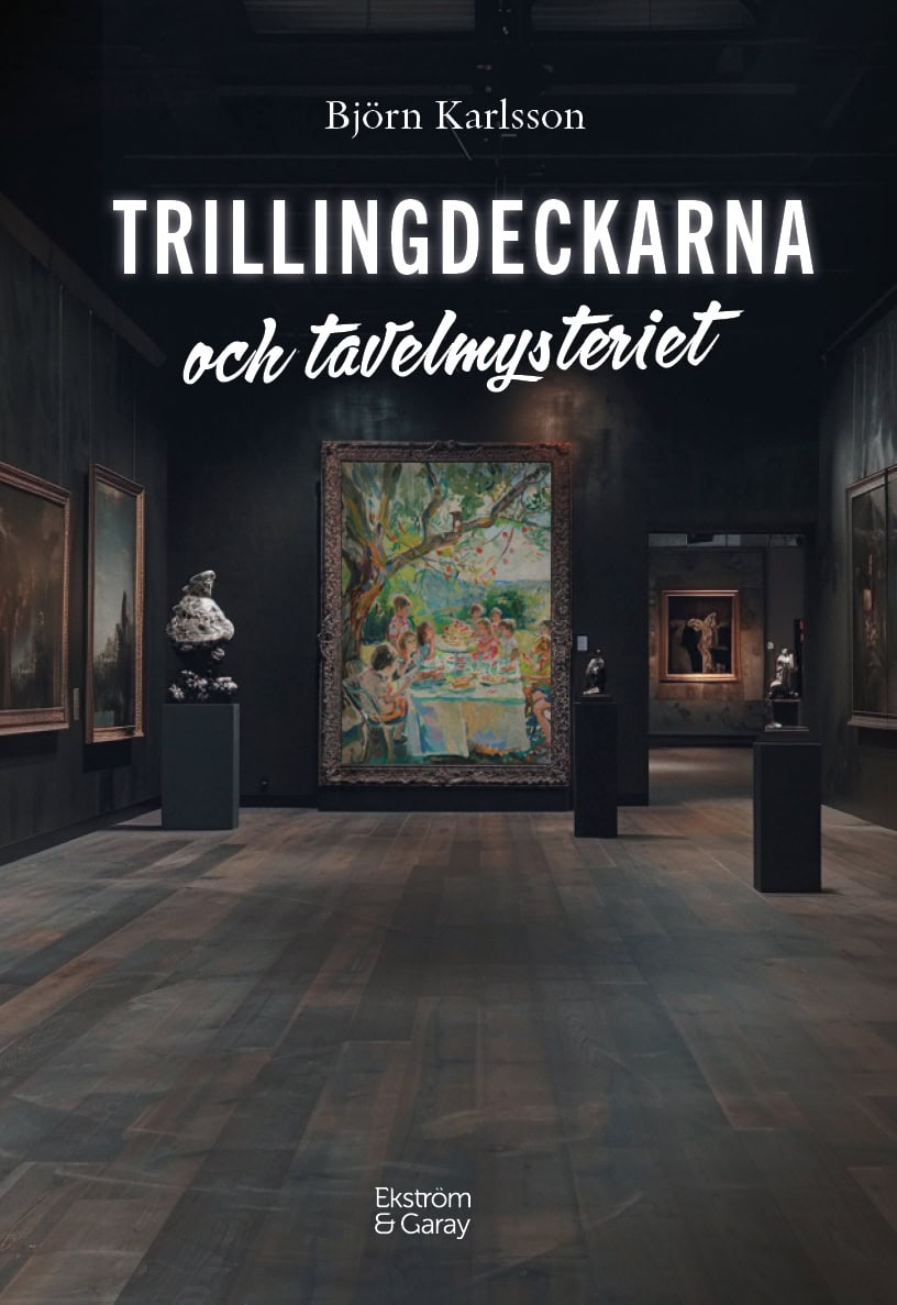 Karlsson, Björn | Trillingdeckarna och tavelmysteriet