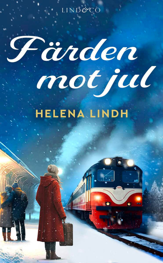 Lindh, Helena | Färden mot jul
