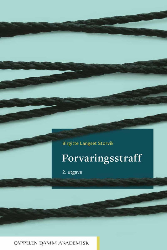 Langset Storvik, Birgitte | Forvaringsstraff