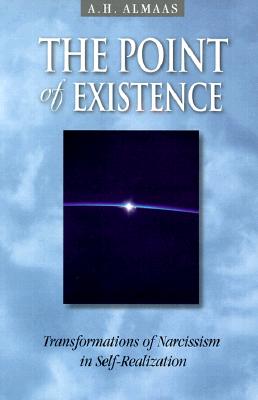 Almaas, A. H. | The Point of Existence