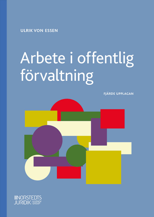 Essen, Ulrik von | Arbete i offentlig förvaltning