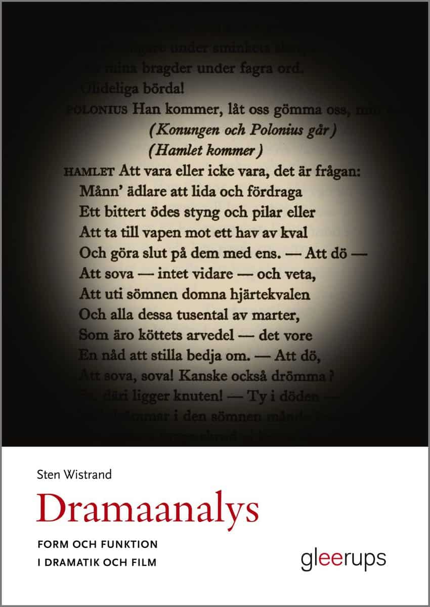 Wistrand, Sten | Dramaanalys : Form och funktion i dramatik och film