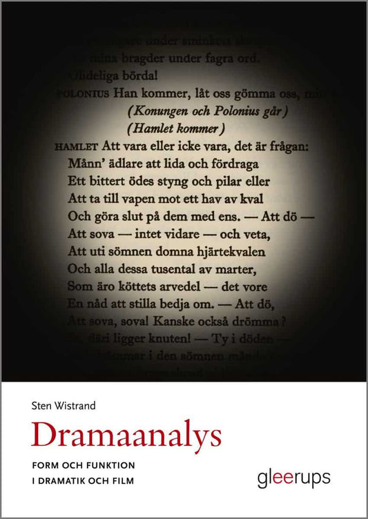 Wistrand, Sten | Dramaanalys : Form och funktion i dramatik och film