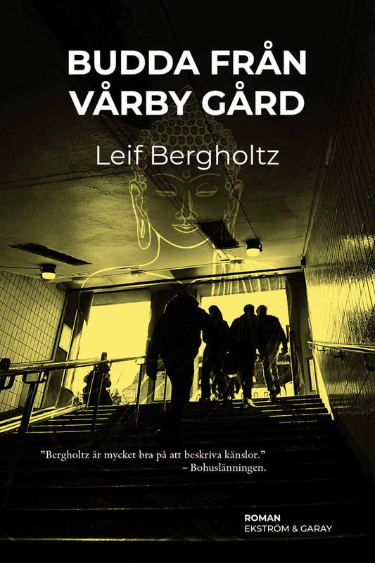 Bergholtz, Leif | Budda från Vårby gård