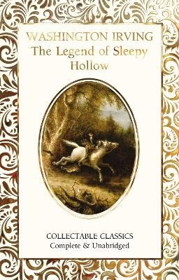 Irving, Washington | The Legend of Sleepy Hollow