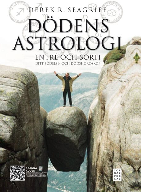 Seagrief, Derek R. | Dödens astrologi : Entré och sorti - ditt födelse- och dödshoroskop