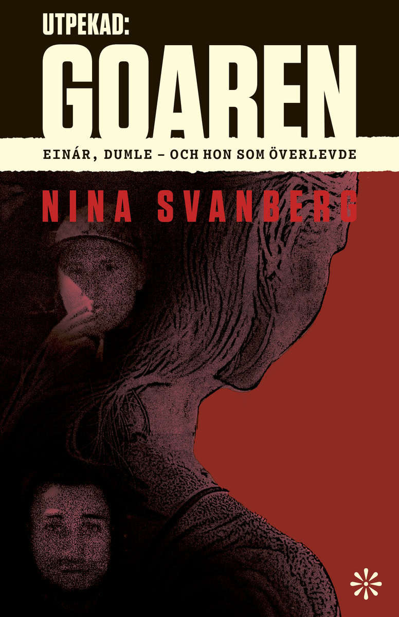 Svanberg, Nina | Utpekad : Goaren