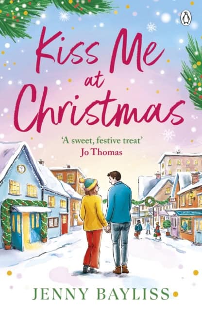 Bayliss, Jenny | Kiss Me At Christmas