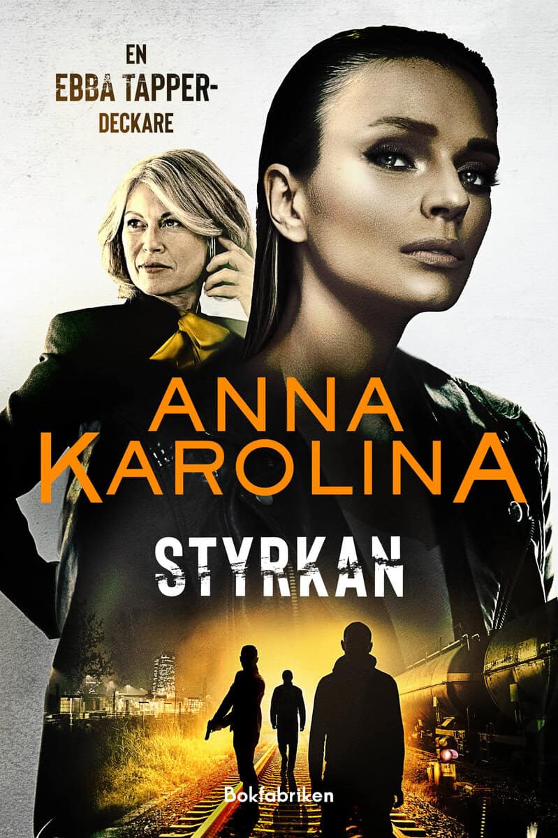 Karolina, Anna | Styrkan