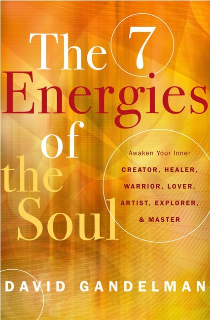 David Gandelman | 7 Energies Of The Soul