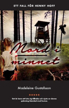 Gustafsson, Madeleine | Mord i minnet