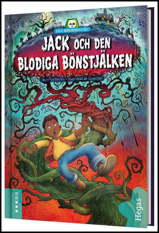 Blevins, Wiley | Jack och den blodiga bönstjälken