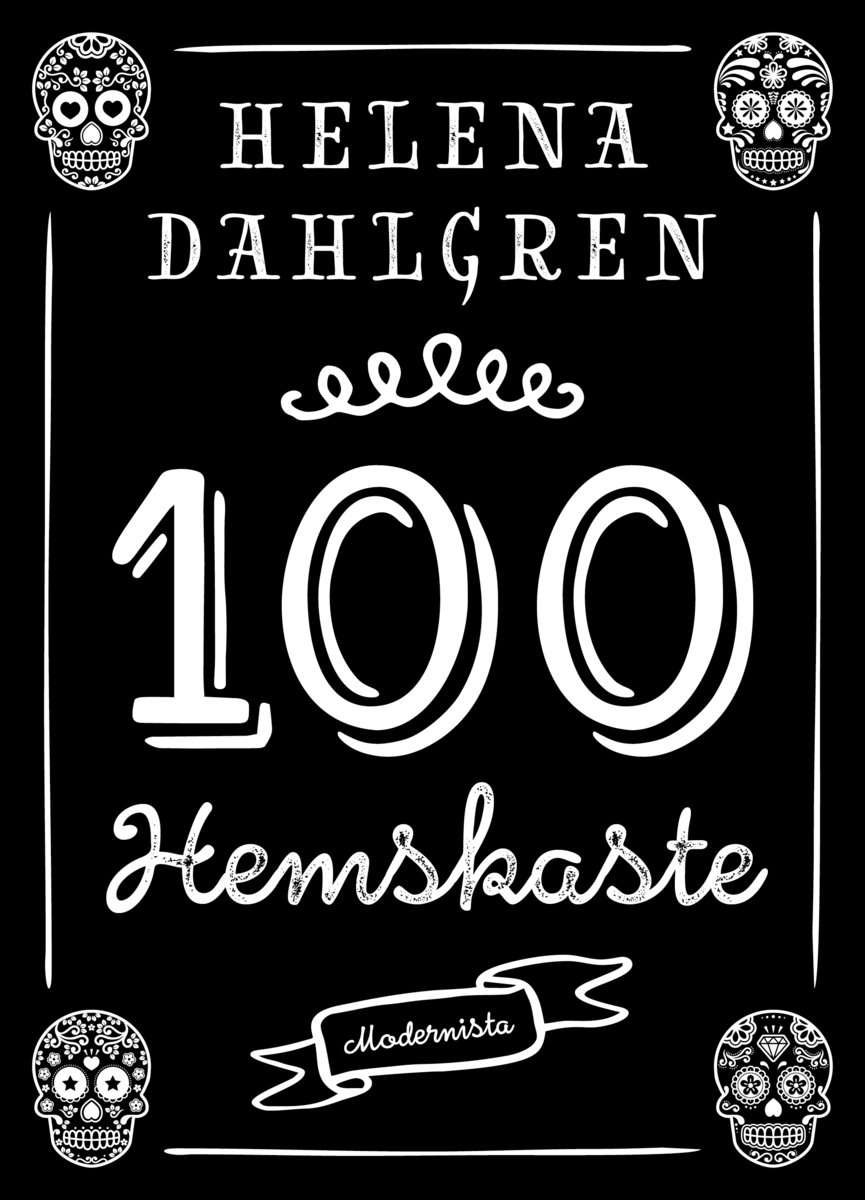 Dahlgren, Helena | 100 hemskaste