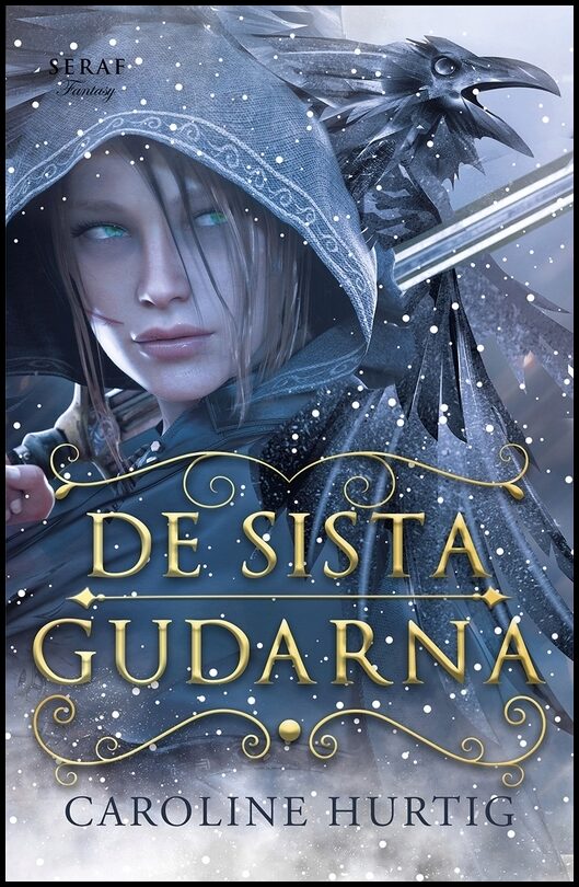 Hurtig, Caroline | De sista gudarna