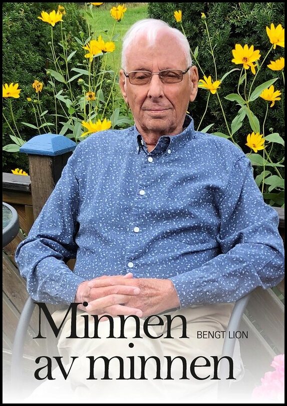 Lion, Bengt | Minnen av minnen