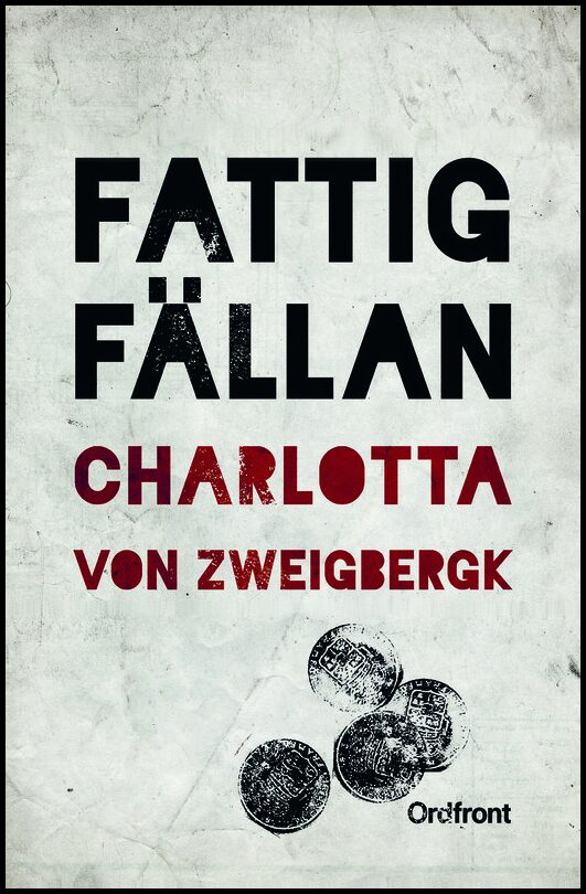 Zweigbergk, Charlotta von | Fattigfällan