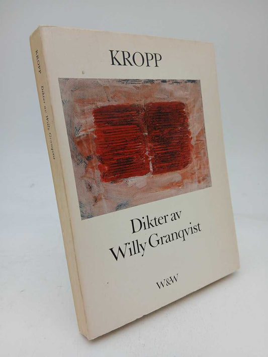 Granqvist, Willy | Kropp : Dikter